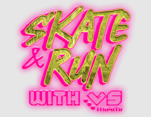 Skate & Run